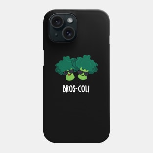 Bros-coli Cute Veggie Broccoli Pun Phone Case