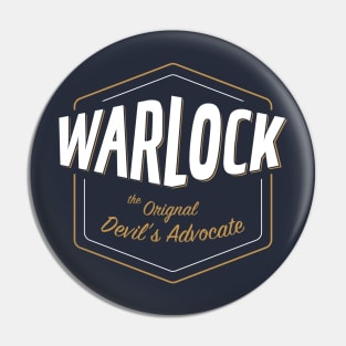 Warlocks! Pin