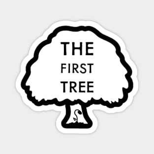 The First Tree Magnet