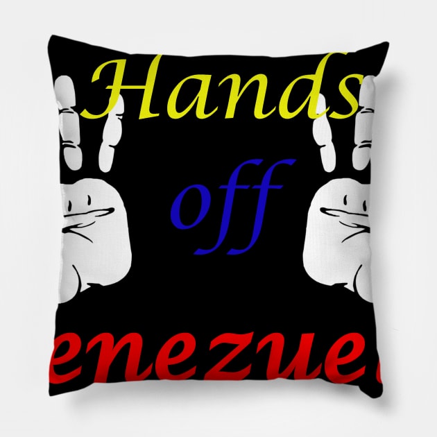 Hands off Venezuela! Pillow by SpassmitShirts