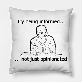 Being Informed Pillow