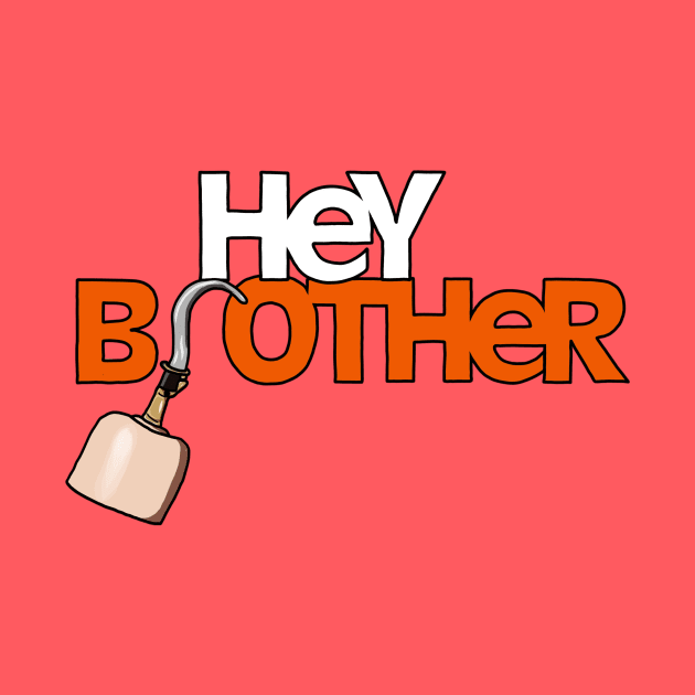 Hey Brother by Owllee Designs