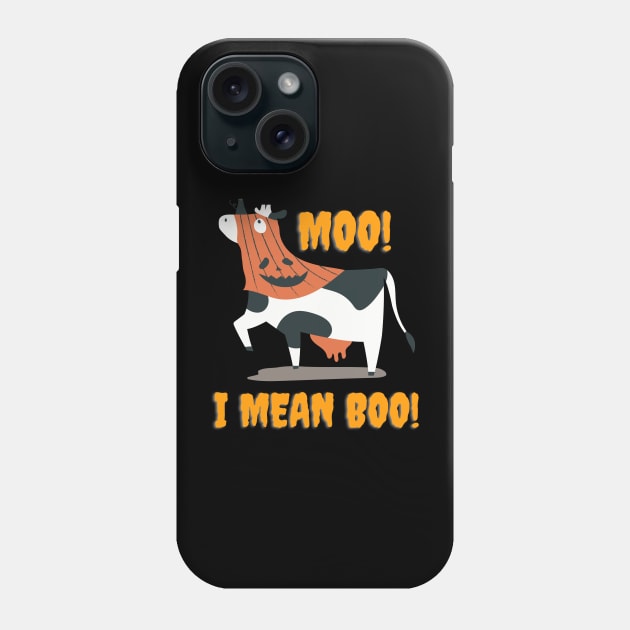 Moo! I mean Boo! Funny Halloween Cow Phone Case by e s p y