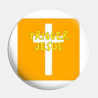 Trigger Jesus Affirmation By Abby Anime(c) Pin