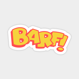 BARF! Magnet