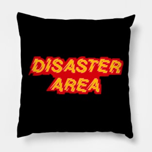 Disaster Area Pillow