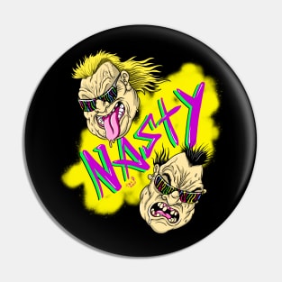 NASTY BOYS Pin