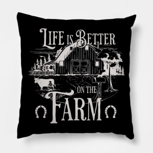 Life is better on the farm vintage Pillow