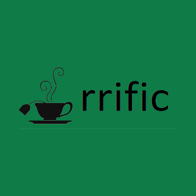 Tea-rrific pun for tea lovers by Hanns86