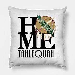 HOME Tahlequah Oklahoma Pillow