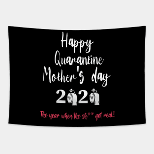 Happy Quarantined Mother's Day To Mom Gift For Mother's Day Tapestry