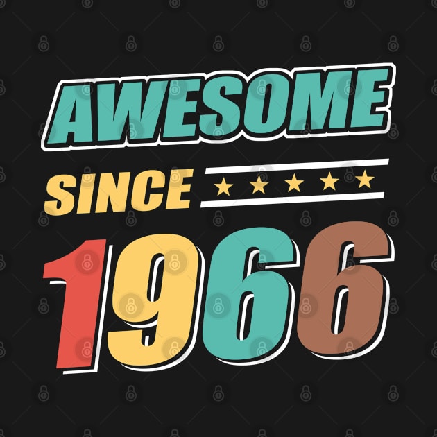 Awesome Since 1966 by Adikka