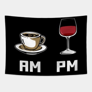 AM PM T-Shirt and Gifts - Morning Coffee - Evening Wine - How to Tell Time Tapestry