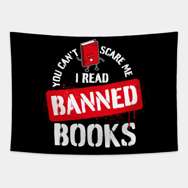 You can't scare me - I read banned books Tapestry by minimaldesign