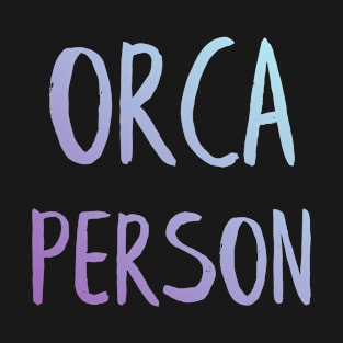 Orca person T-Shirt