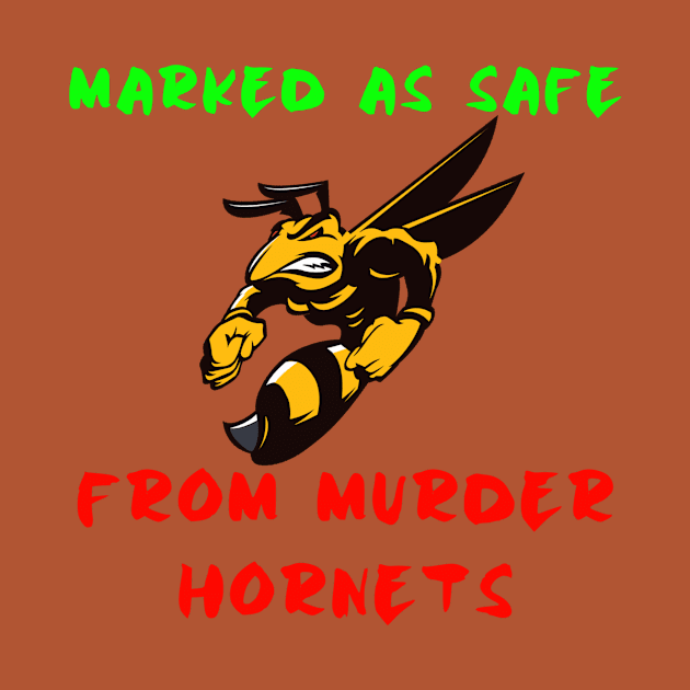 Marked As Safe From Murder Hornets, Hornet vs Bee by Graffix