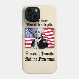 America's Favorite Fighting Frenhcman! Phone Case