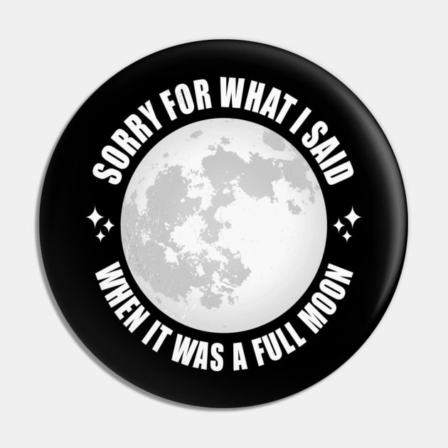 Boho Bohemian Sorry For What I Said When It Was A Full Moon Phases Funny Astrology Planets Zodiac Signs Spiritual Pin by Sassee Designs