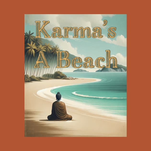 Karma's a Beach 2 by Boffoscope