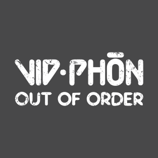 Vid Phon - Out of Order T-Shirt