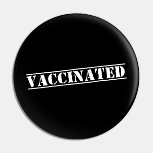 Vaccinated Check - gift Pin