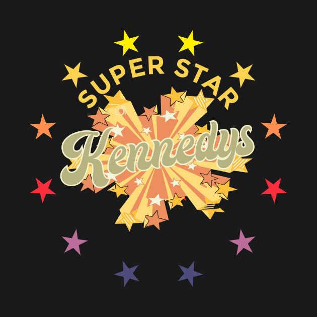 Kennedys - Super Star by Superstarmarket