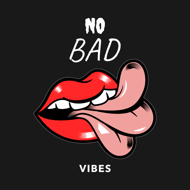 no bad vibes by WOAT