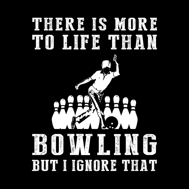 Bowling Ignorance T-Shirt by MKGift