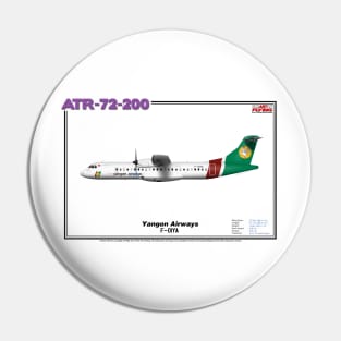 Avions de Transport Régional 72-200 - Yangon Airways (Art Print) Pin