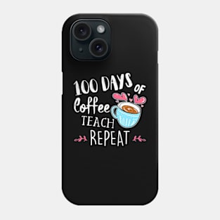 100Th Day School Teacher Phone Case