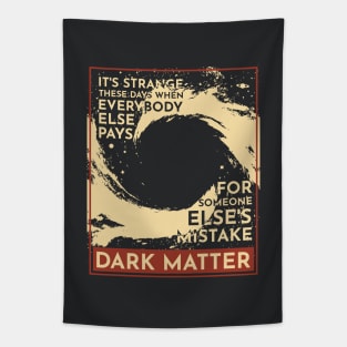 Dark Matter PJ Tapestry