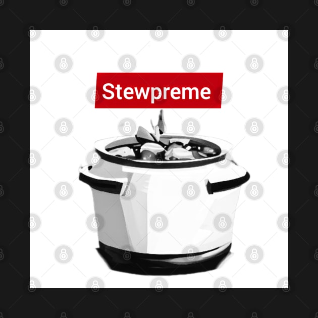 Stewpreme Stewpot T-shirt wht bg by Au Fait Apparel 