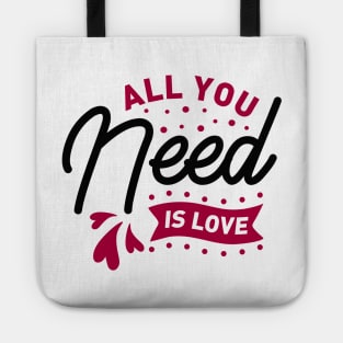 All you need is love Tote