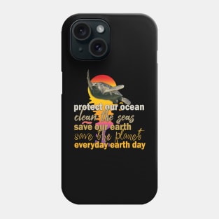 Earth Day Everyday Earth Day - Planet Anniversary 2023. Phone Case