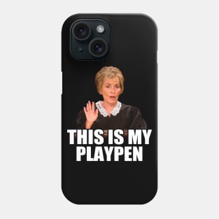 This is my Playpen Phone Case