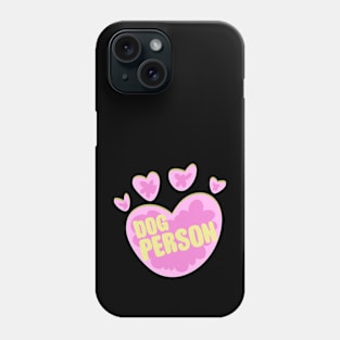 Dog person Phone Case