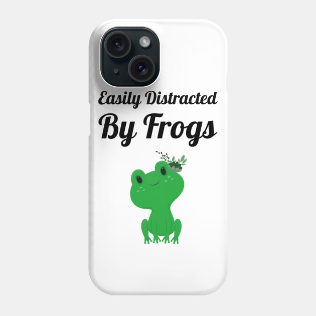 Easily Distracted by Frogs Phone Case by Sanworld