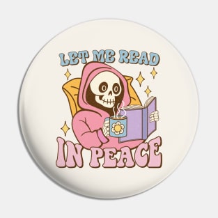 Let Me Read In Peace Pin