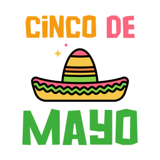 Cinco De Mayo Day T-Shirt