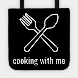 Cooking With Me Tote