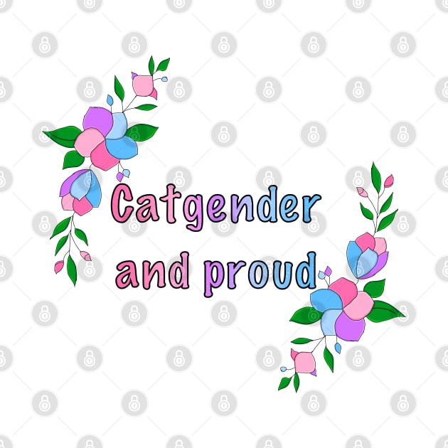 Catgender and proud floral design by designedbyeliza