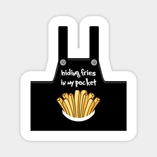 FRIES IN MY POCKET Magnet