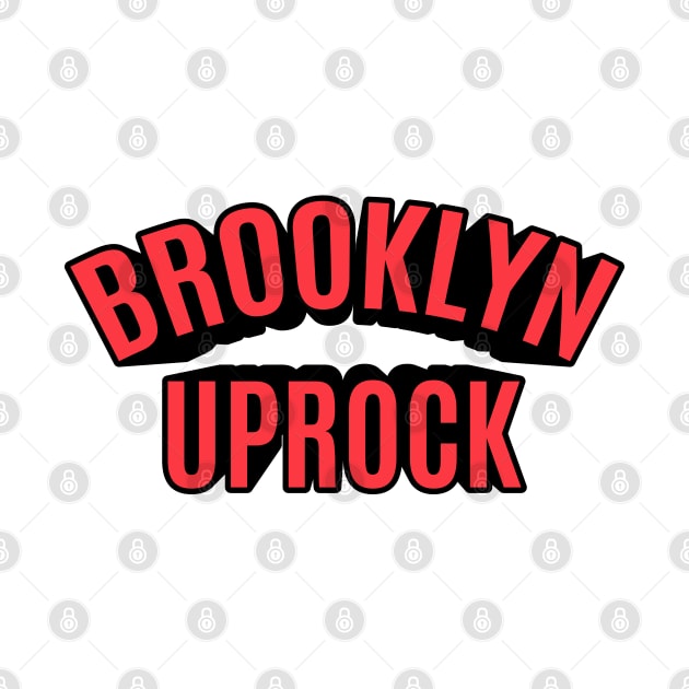 brooklyn uprock - Find your groove by Boogosh