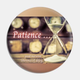 Patience Pin