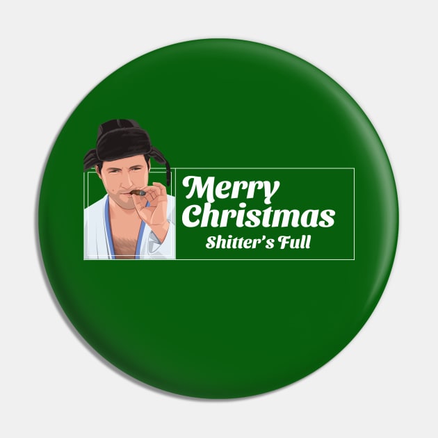 Merry Christmas - Shitter's Full Pin by BodinStreet