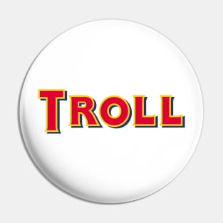 Troll Pin