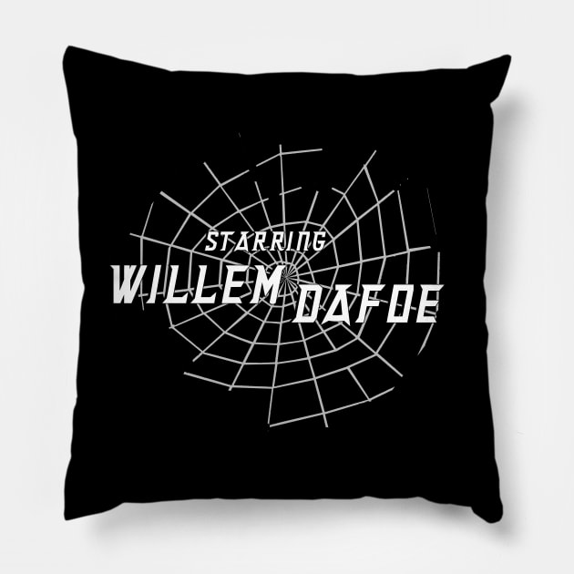 Starring Willem Dafoe Pillow by Dueling Genre