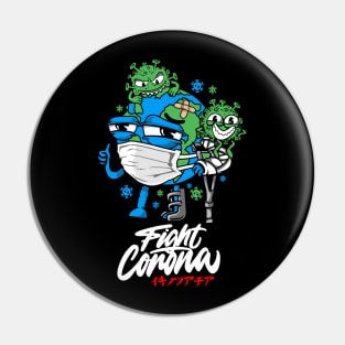 Fight Corona Viruses Pin