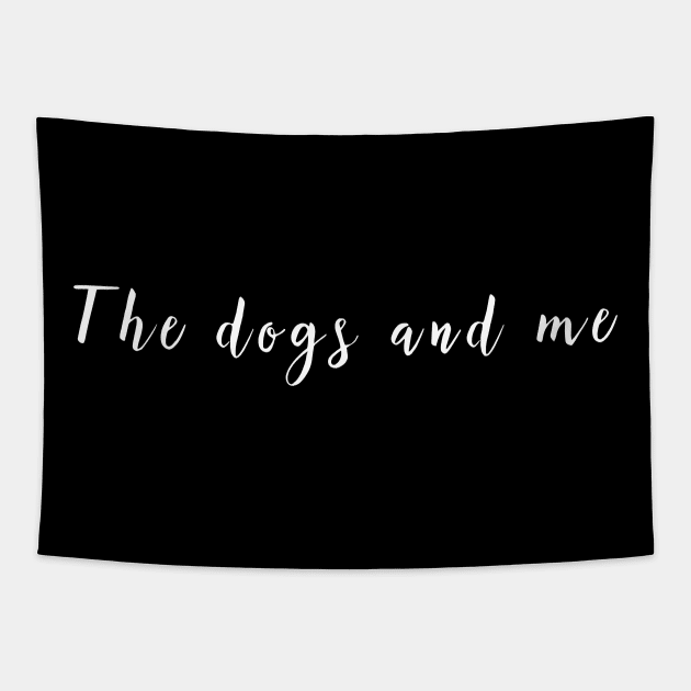 The dogs and me Tapestry by pepques
