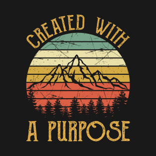 Vintage Christian Created With A Purpose T-Shirt